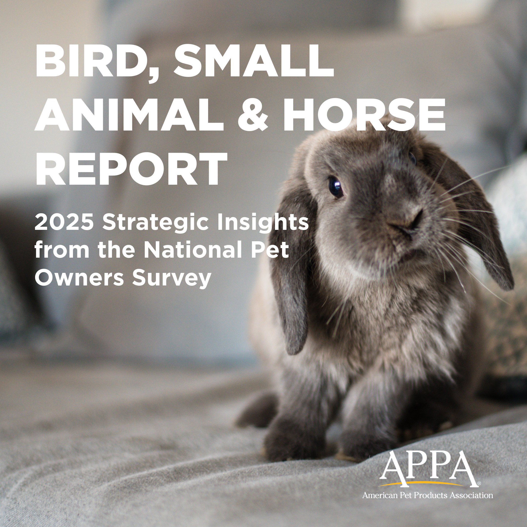 APPA's 2025 Bird, Small Animal & Horse Report